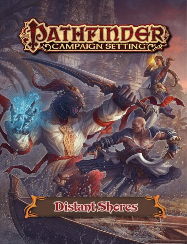 Pathfinder Campaign Setting: Distant Shores