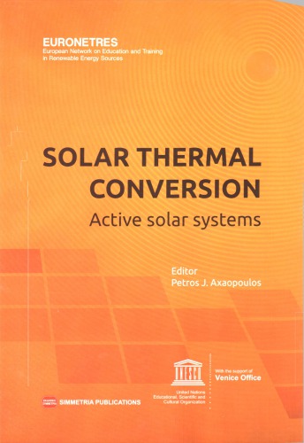 Solar Thermal Conversion. Active Solar Systems