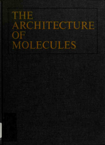 Architecture of Molecules