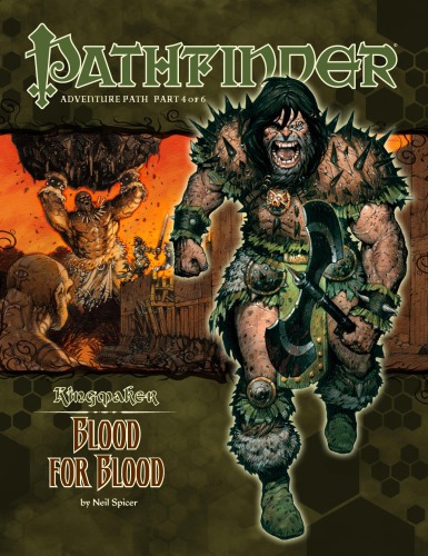 Pathfinder Adventure Path #34: Blood for Blood (Kingmaker 4 of 6)