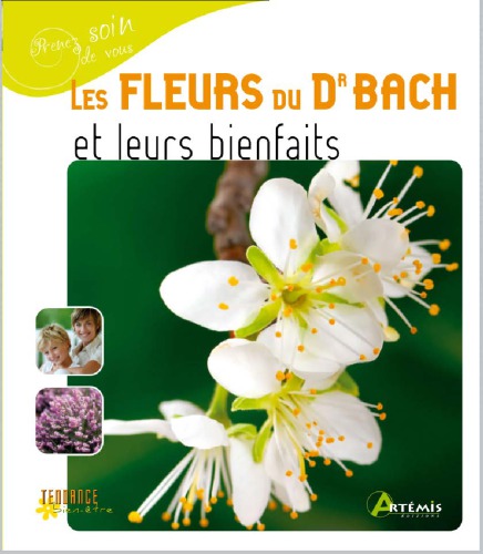 Les fleurs du Dr Bach et leurs bienfait