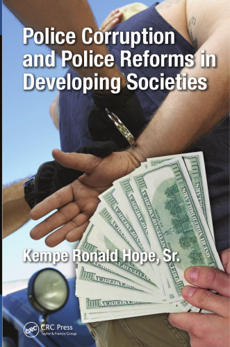 Police Corruption and Police Reforms in Developing Societies