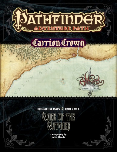 Pathfinder Adventure Path #46: Wake of the Watcher (Carrion Crown 4 of 6) Interactive Map