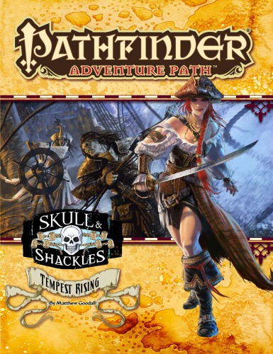 Pathfinder Adventure Path #57: Tempest Rising (Skull & Shackles 3 of 6)