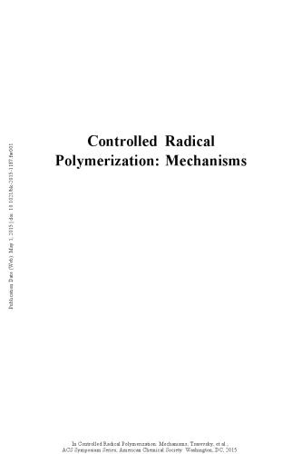 Controlled radical polymerization : mechanisms