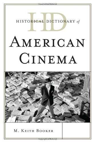 Historical dictionary of American cinema