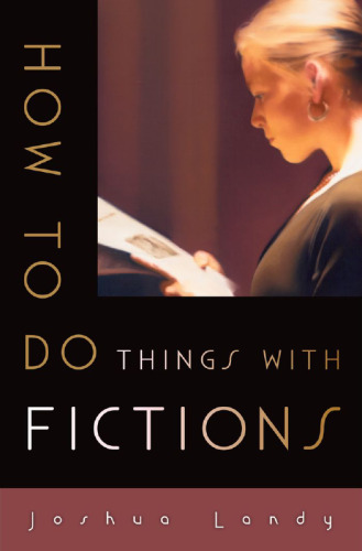 How to do things with fictions