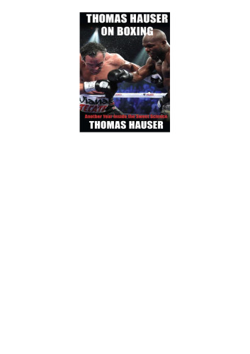 Thomas Hauser on boxing : another year inside the sweet science