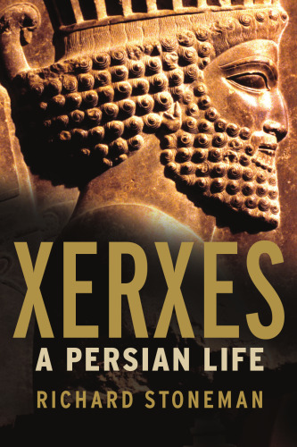 Xerxes : a Persian life