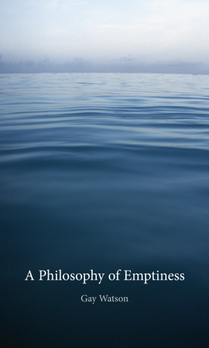 A philosophy of emptiness