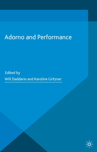 Adorno and Performance