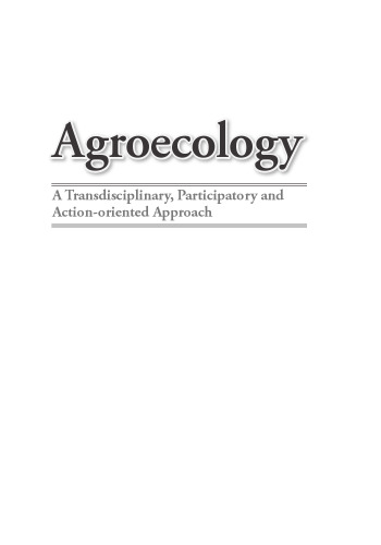 Agroecology : a transdisciplinary, participatory and action-oriented approach