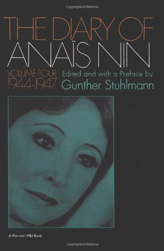 The Diary of Anais Nin Vol 4. 1944-1947. - (1971). - XI, 235 S