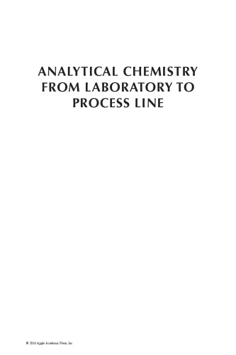 Analytical chemistry from laboratory to process line