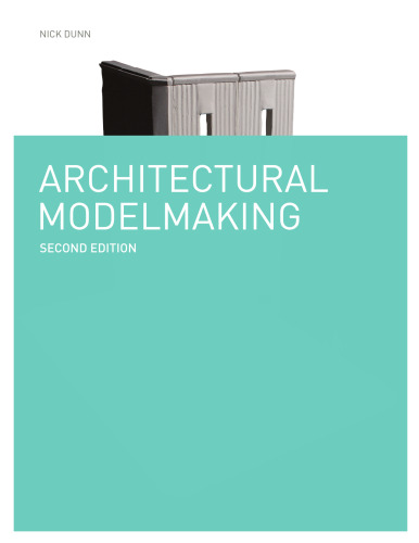 Architectural modelmaking