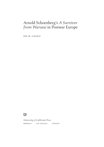 Arnold Schoenberg's A Survivor from Warsaw in Postwar Europe