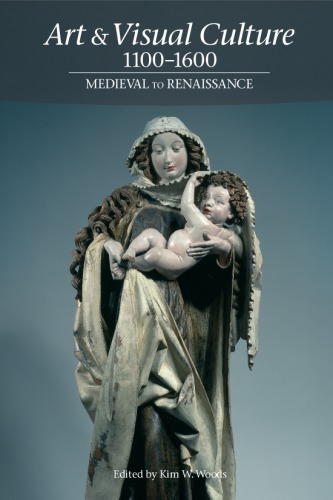 Art & Visual Culture 1100-1600: Medieval to Renaissance