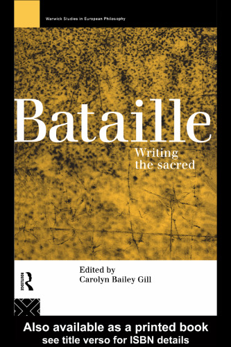 Bataille: Writing the Sacred