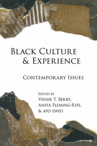 Black Culture and Experience: Contemporary Issues