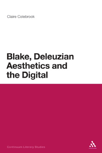 Blake, Deleuzian Aesthetics, and the Digital