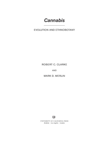 Cannabis : evolution and ethnobotany