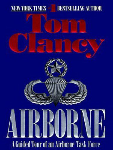 Airborne : a guided tour of an airborne task force