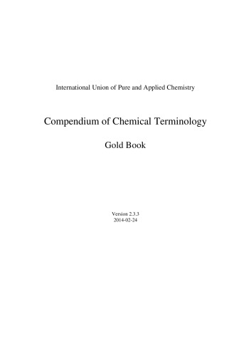 Compendium of chemical terminology : IUPAC recommendations