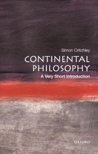 Continental philosophy : a very short introduction