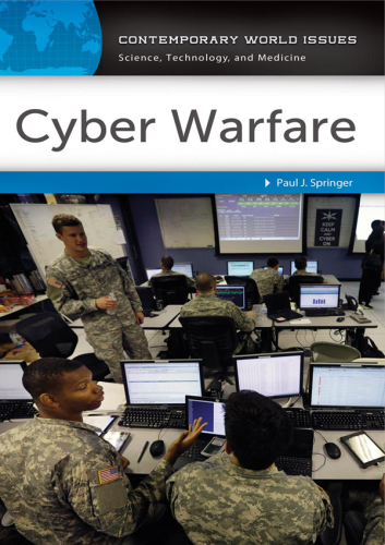 Cyber warfare : a reference handbook