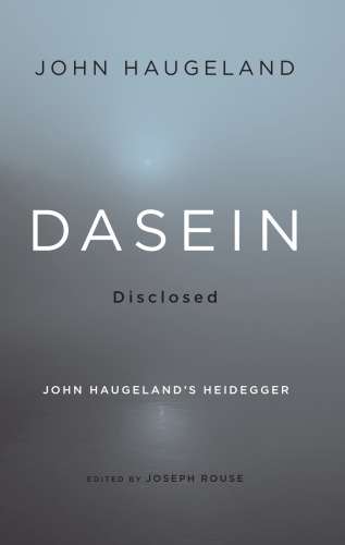 Dasein Disclosed