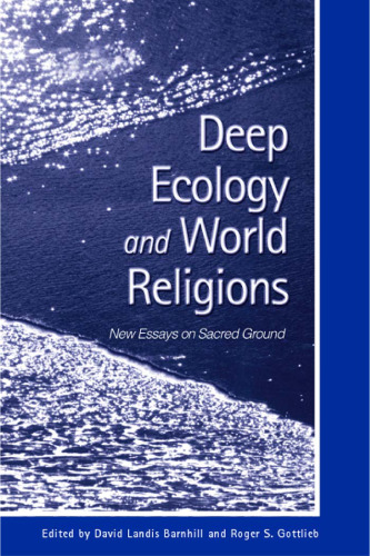 Deep ecology and world religions : new essays on sacred grounds