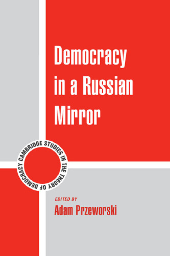 Democracy in a Russian mirror