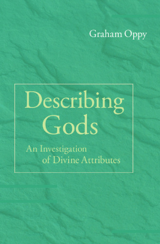 Describing gods : an investigation of divine attributes