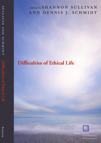 Difficulties of ethical life