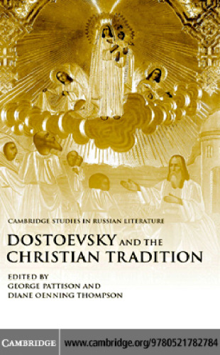 Dostoevsky and the Christian tradition