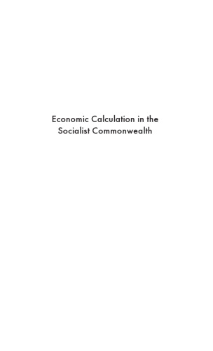 Economic Calculation in the Socialist Commonwealth