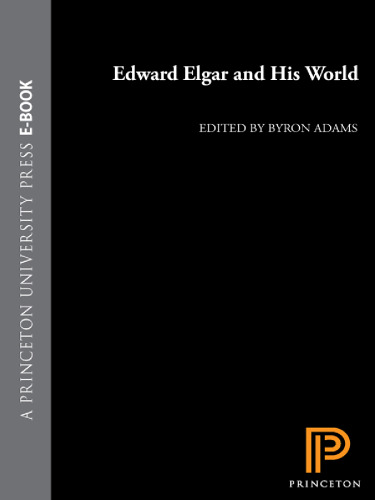 Edward Elgar and his world