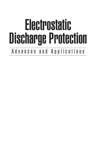 Electrostatic discharge protection of semiconductor devices and integrated circuits : short-term static and dynamic loading conditions