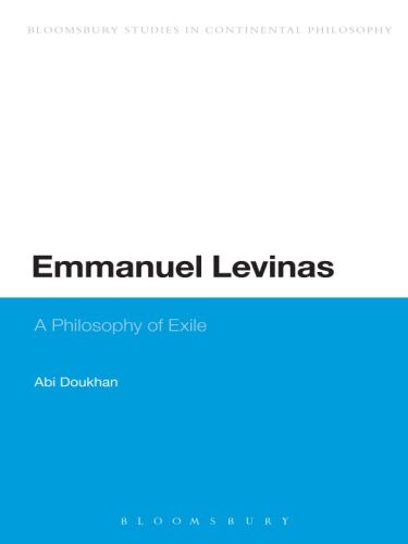 Emmanuel Lévinas : a philosophy of exile