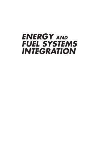 Energy and fuel systems integration