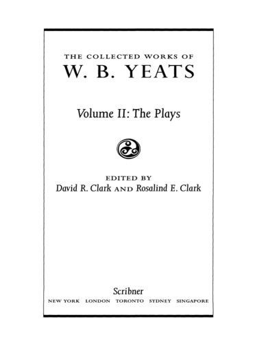 The Collected Works of W. B. Yeats, Volume II