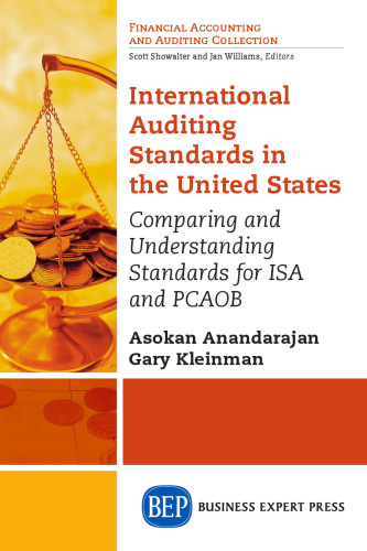 International auditing standards in the United States : comparing and understanding standards for ISA and PCAOB