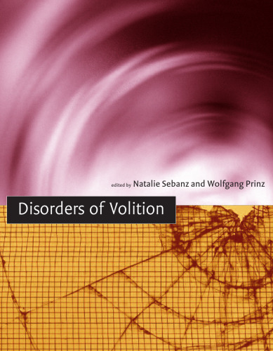 Disorders of volition