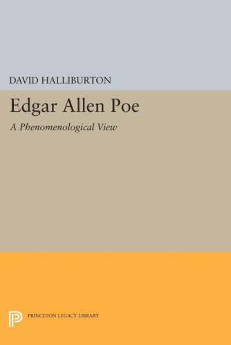 Edgar Allan Poe; a phenomenological view