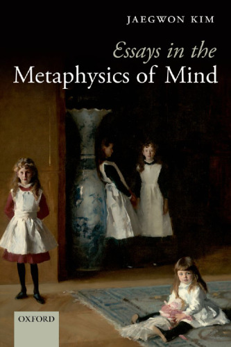 Essays in the metaphysics of mind