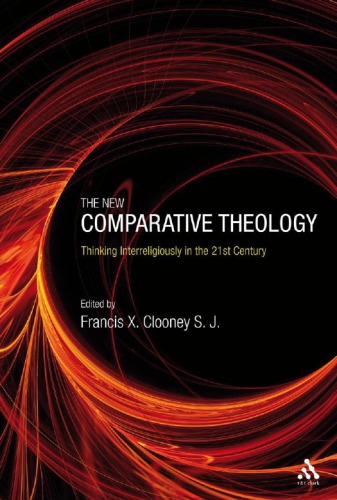 The New Comparative Theology: Interreligious Insights from the Next Generation