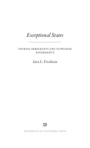 Exceptional states : Chinese immigrants and Taiwanese sovereignty