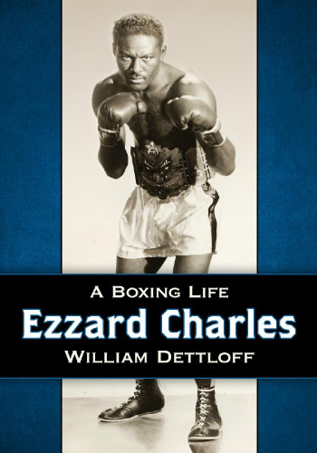 Ezzard Charles : a boxing life