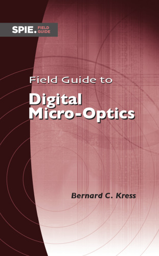 Field guide to digital micro-optics