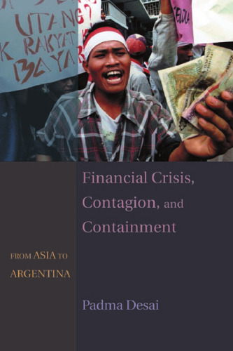 Financial crisis, contagion, and containment : from Asia to Argentina